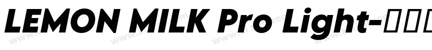 LEMON MILK Pro Light字体转换